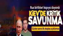 Rus birlikleri başkent Kiev'in kapısında: ''Hepsi sizin yüzünüzden ölecek''