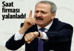 Saat firmasından Zafer Çağlayan'a yalanlama