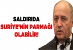 Saldırıda Suriye parmağı olabilir