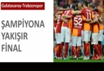 Şampiyona yakışır final