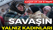 Savaşın yalnız kadınları