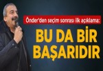 Seçim Sonuçlarına Önder'den İlk Tepki