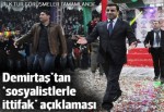 Selahattin Demirtaş'tan 'sosyalistlerle ittifak' açıklaması