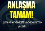 SGK 7 kurumla anlaştı! Almak için kimlik yeterli