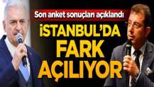 Son anket sonuçları açıklandı! İstanbul'da fark açılıyor