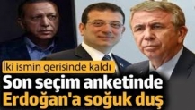 Son seçim anketinde Erdoğan'a soğuk duş. İki ismin gerisinde kaldı