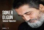 Soner Olgun ‘‘Yakarım Yağmurları’’