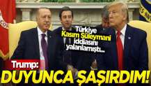 Suikast emrini veren Trump: Erdoğan'ın Kasım Süleymani açıklamasına şaşırdım!