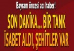 Suriye'de bir tank isabet aldı