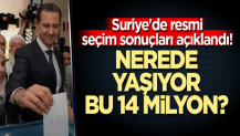 Suriye'de resmi seçim sonuçları açıklandı! Nerede yaşıyor bu 14 milyon?