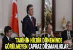 Tarihin hiçbir döneminde görülmeyen çapraz düşmanlıklar ortaya çıkmaktadır