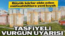 Tasfiyeli vurgun uyarısı