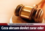 Tecavüz davasında savunma: Ceza alırsam devlet zarar eder