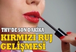 THY'den 'kırmızı ruj' açıklaması