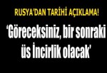 Times: Rusya İncirlik için 'Türkiye'ye baskı yapıyor'