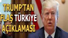 Trump'tan flaş Türkiye açıklaması