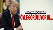 Trump'tan Kaşıkçı açıklaması