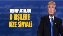 Trump'tan vize açıklaması