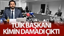 TÜİK Başkanı Erhan Çetinkaya kimin damadı çıktı