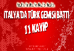 Türk kargo gemisi battı!