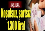 Üç çocuğa koşulsuz, şartsız 1.300 lira devlet desteği