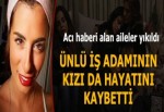 Ünlü iş adamın kızı Rita Şami de Ortaköy saldırısında hayatını kaybetti