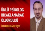 Ünlü psikolog 'gürültü' kavgasında öldürüldü