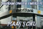 Vakıfbank'tan emeklilere maaş şoku