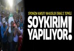 Yahudilerden İsrail'e tepki: Bu bir soykırım!