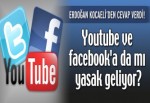 Yasak Youtube ve Facebook’a da mı geliyor?