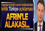 Yaşanan kriz sonrası Hollanda'dan flaş Türkiye açıklaması