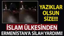 Yazıklar olsun! İslam ülkesinden Ermenistan'a askeri yardım