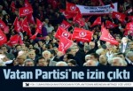 YSK'dan Vatan Partisi'ne Adana'da miting vizesi