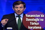 Yunan medyasından Türkçe karşılama