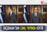 Yunanistan Başbakanı'ndan canlı yayında küfür