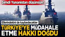 Yunanistan elindekini de kaybedecek! Türkiye'ye müdahale hakkı doğdu