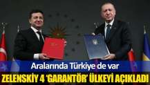 Zelenskiy: İngiltere, ABD, İtalya ve Türkiye garantör ülke olmaya hazır