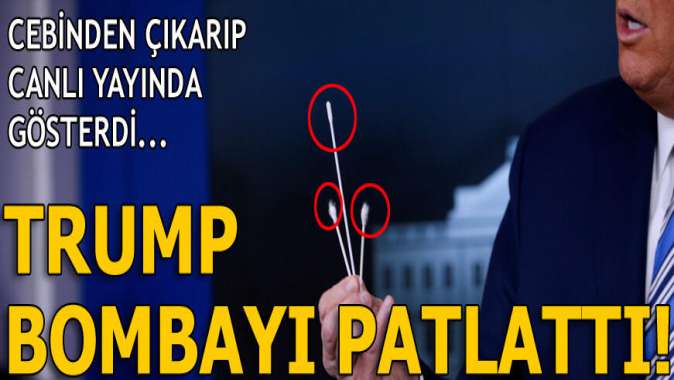 Trump bombayı patlattı! Kulak çubuğu...