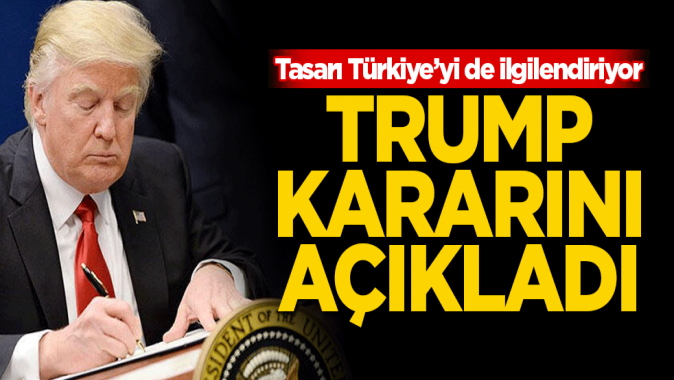 Trump, Türkiyeyi de içeren tasarıyı veto edeceğini söyledi