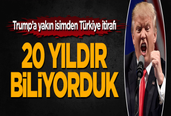 Trump'ın elçisinden Türkiye itirafı: 20 yıldır biliyorduk