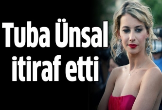 Tuba Ünsal itiraf etti