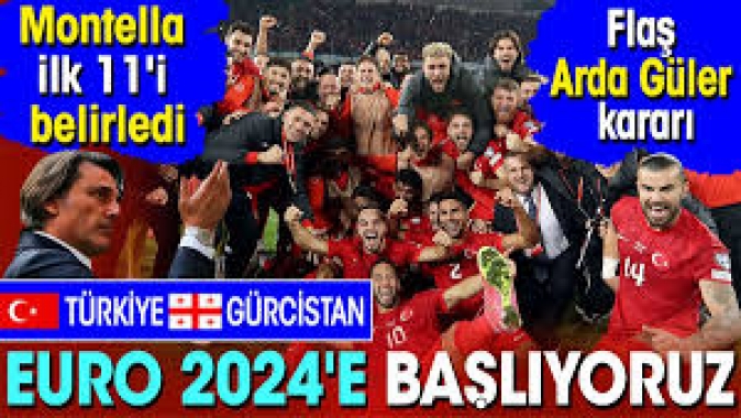 Türkiye Gürcistan. İlk 11 belli oldu. EURO 2024'te ilk maça çıkıyoruz.