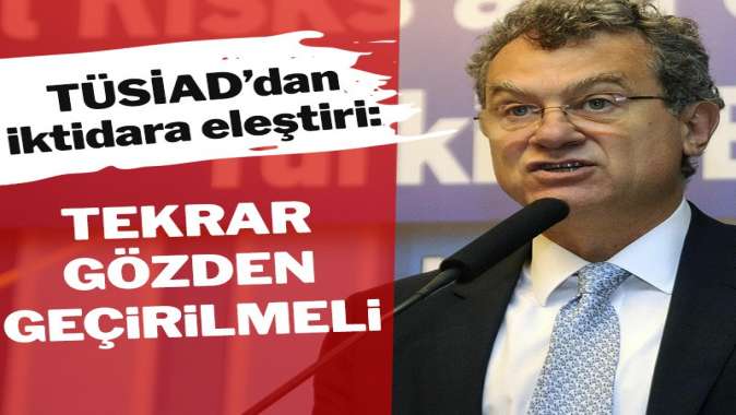 TÜSİAD Başkanı’ndan dolar, faiz ve enflasyon açıklaması