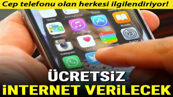 Ücretsiz internet verilecek