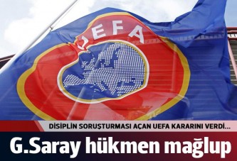 UEFA açıkladı: Galatasaray hükmen mağlup