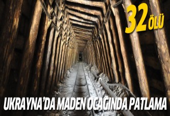 Ukrayna'da maden patlaması