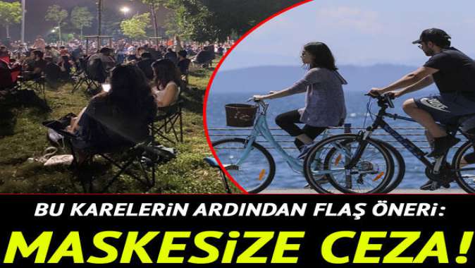 Uzman önerisi: Maskesize ceza verilsin