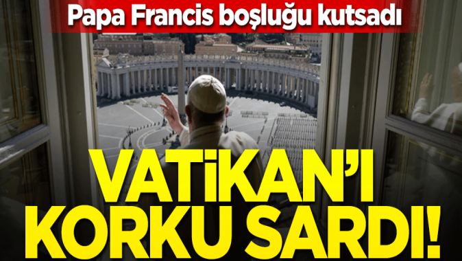 Virüs korkusu Vatikanı sardı! Papa Francis boş meydanı kutsadı