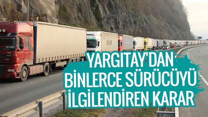 Yargıtaydan binlerce sürücüyü ilgilendiren karar