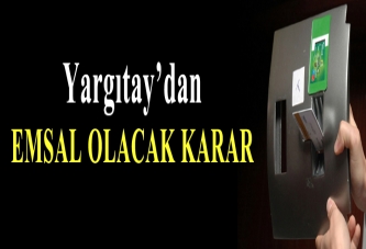 Yargıtay'dan emsal olacak karar